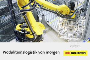 Whitepaper SSI Schäfer Produktionslogistik von morgen